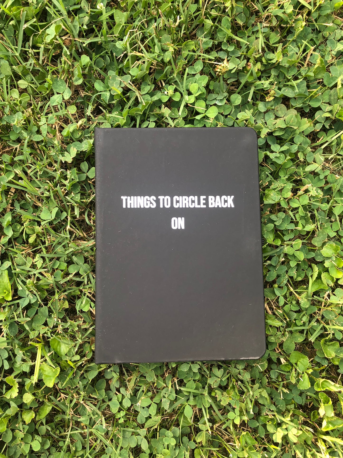 "Things to circle back on" Journal