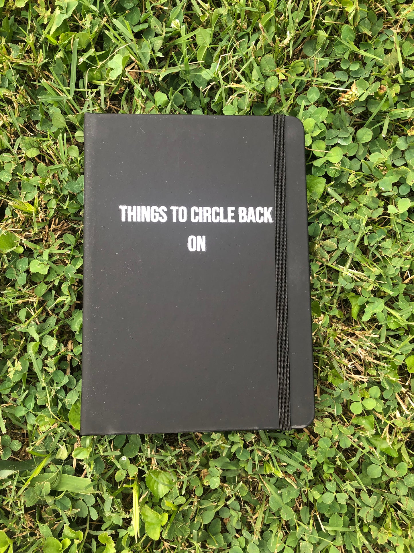 "Things to circle back on" Journal